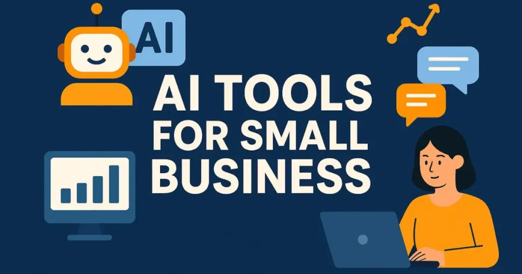 AI Tools that are very helpful for small businesses