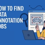How to Find Data Annotation Jobs : guide illustration