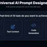 Universal AI Prompt Designer main screen showing four task categories: Image, Text, Code, and Video Creation.