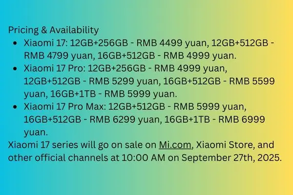 A slide detailing the pricing in Chinese Yuan and the September 27th, 2025 release date for the Xiaomi 17, 17 Pro, and 17 Pro Max.